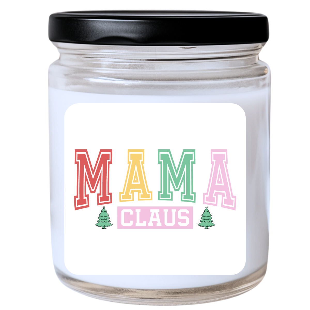 WS - Mama Claus Candle - Funny Christmas Gift, Unique Holiday Candle, Perfect for Moms, Many Scents Available