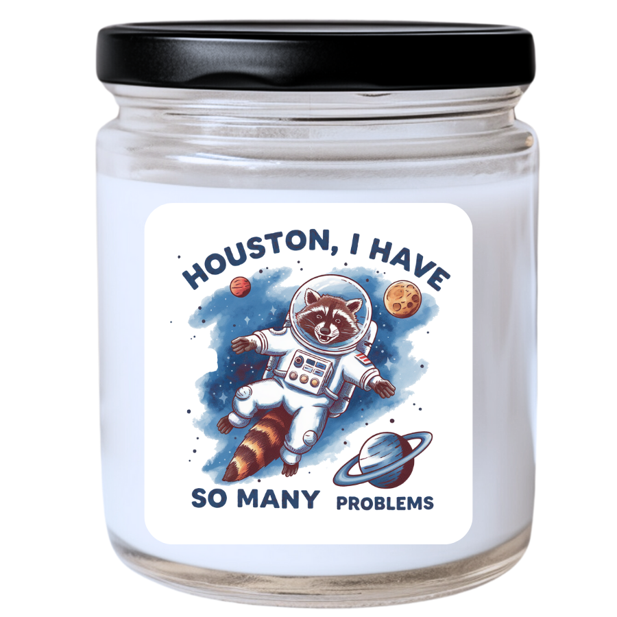 WS - Houston, I Have So Many Problems Candle - Fun Holiday Gift, Unique Christmas Candle