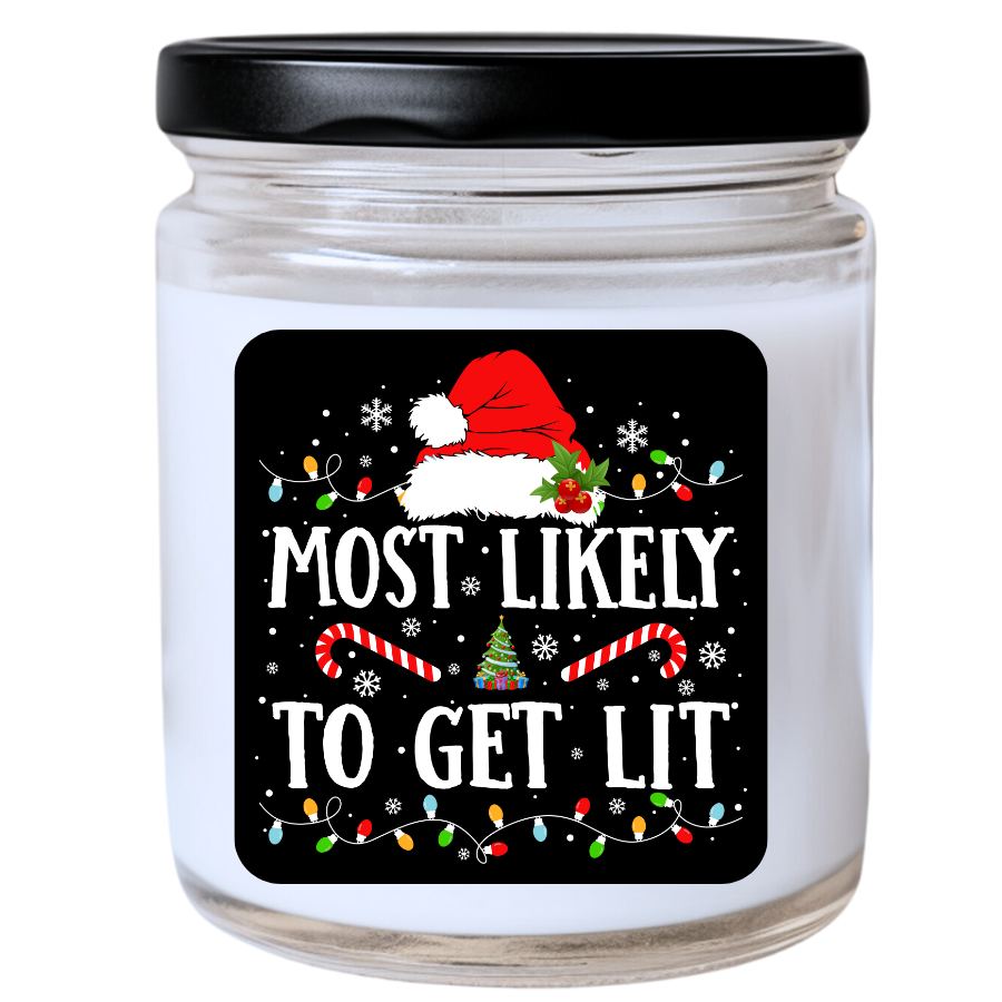 WS -  Most Likely to Get Lit Christmas Candle - Fun Holiday Gift, Unique Christmas Candle