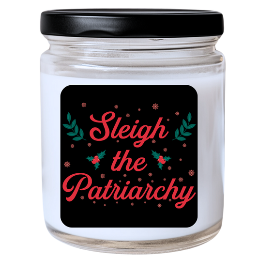 WS -  Sleigh the Patriarchy Candle - Funny Christmas Gift, Unique Holiday Candle, Bold & Festive, Many Scents Available