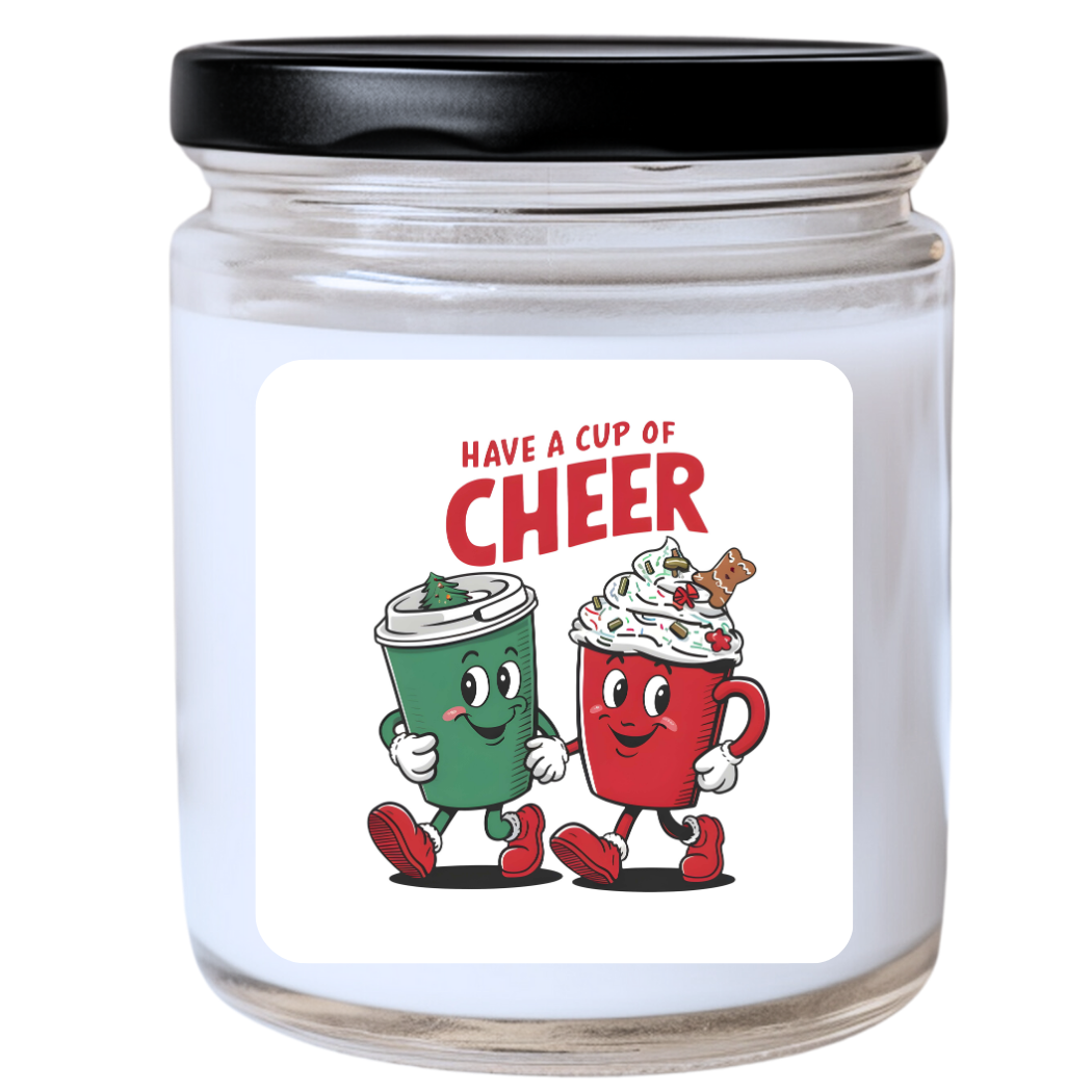 WS -  Have a Cup of Cheer Candle - Funny Christmas Gift, Unique Holiday Candle, Many Scents Available