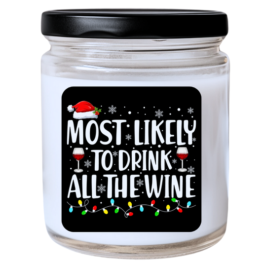 WS -  Most Likely to Drink All the Wine Christmas Candle - Fun Holiday Gift, Unique Christmas Candle
