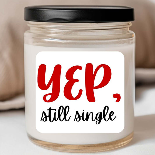 Yep Still Single Valentines Jar Candle