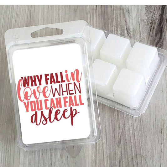 Why Fall In Love When You Can Fall Asleep Valentines Wax Clamshell